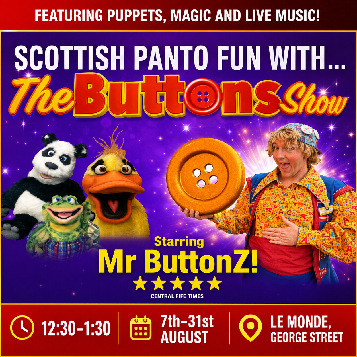 Scottish Family Panto Fun with Mr Buttons and The Buttons Show!